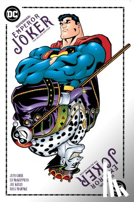 Loeb, Jeph, McGuinness, Ed - Superman Emperor Joker The Deluxe Edition