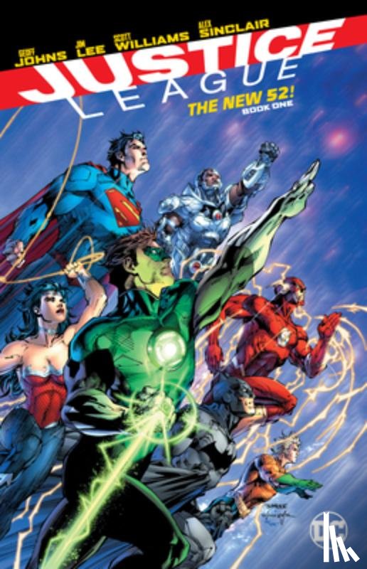 Johns, Geoff, Lee, Jim - Justice League: The New 52 Book One
