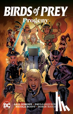 Simone, Gail, Siquiera, Paolo - Birds of Prey: Progeny