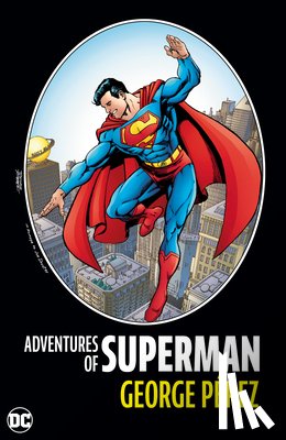 Perez, George - Adventures of Superman by George Perez