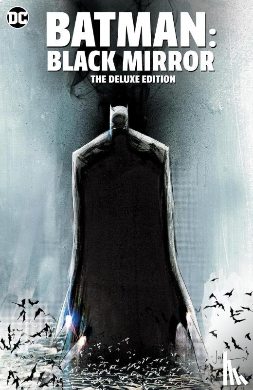 Snyder, Scott, Jock - Batman: Black Mirror The Deluxe Edition