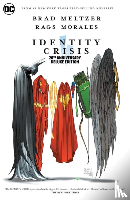Meltzer, Brad, Morales, Rags - Identity Crisis 20th Anniversary Deluxe Edition