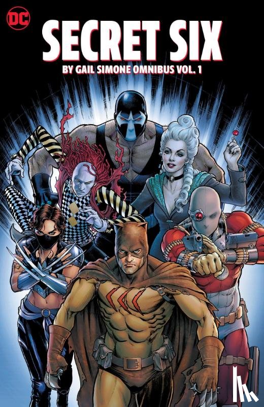 Simone, Gail, Scott, Nicola - Secret Six by Gail Simone Omnibus Vol. 1