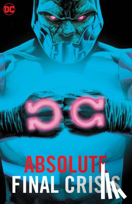 Morrison, Grant, Jones, J.G. - Absolute Final Crisis