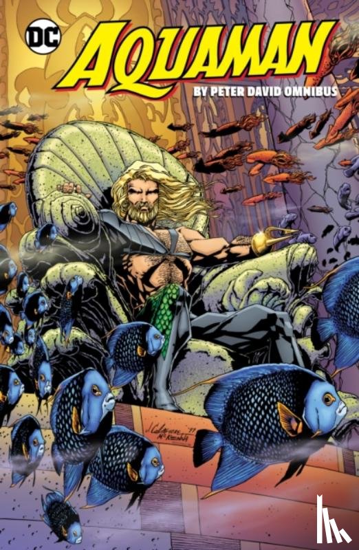 David, Peter, Egeland, Marty - Aquaman by Peter David Omnibus