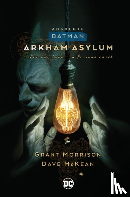 Morrison, Grant, McKean, Dave - Absolute Batman: Arkham Asylum