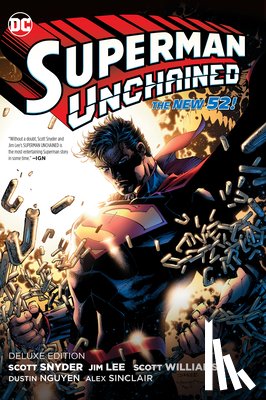 Snyder, Scott, Lee, Jim - Superman Unchained: The Deluxe Edition