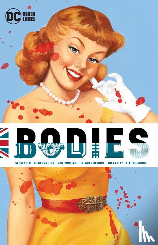 Spencer, Si, Winslade, Phil - Bodies (New Edition)