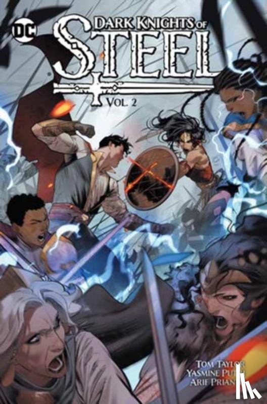 Taylor, Tom, Wentley, Sean - Dark Knights of Steel Vol. 2