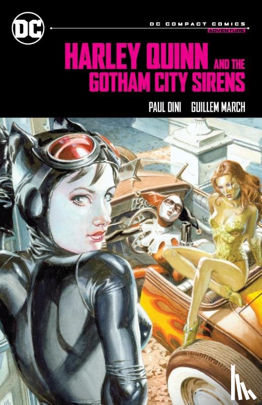 Dini, Paul, March, Guillem - Harley Quinn & the Gotham City Sirens