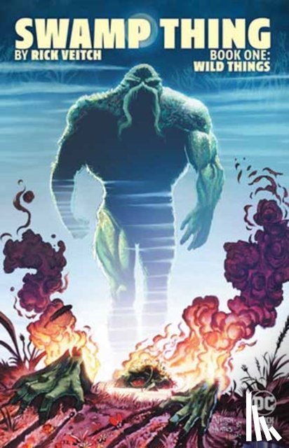 Veitch, Rick - Swamp Thing by Rick Veitch Book One: Wild Things