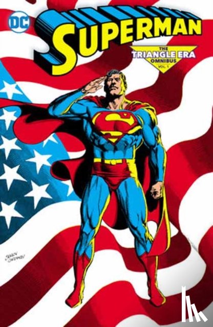 Stern, Roger, Ordway, Jeremiah - Superman: The Triangle Era Omnibus Vol. 1