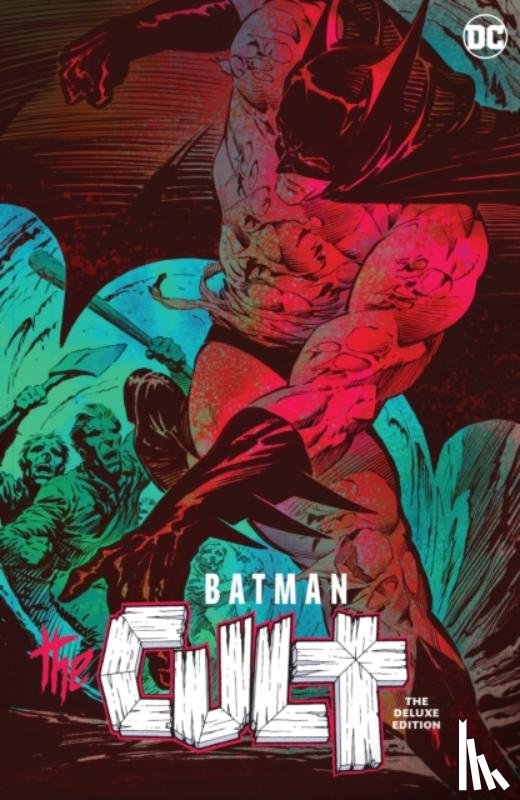 Starlin, Jim, Wrightson, Bernie - Batman: The Cult Deluxe Edition