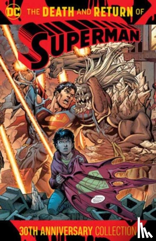 Stern, Roger, Rodriguez, Gabriel - The Death and Return of Superman 30th Anniversary Collection