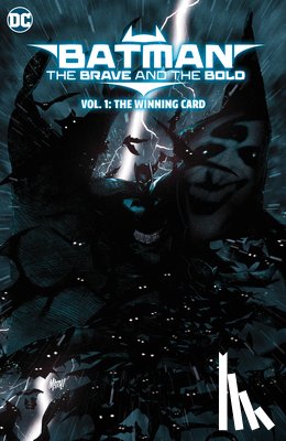 King, Tom, Gerads, Mitch - Batman: The Brave and The Bold: The Winning Card