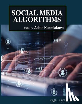 Kuzmiakova, Adele - Social Media Algorithms