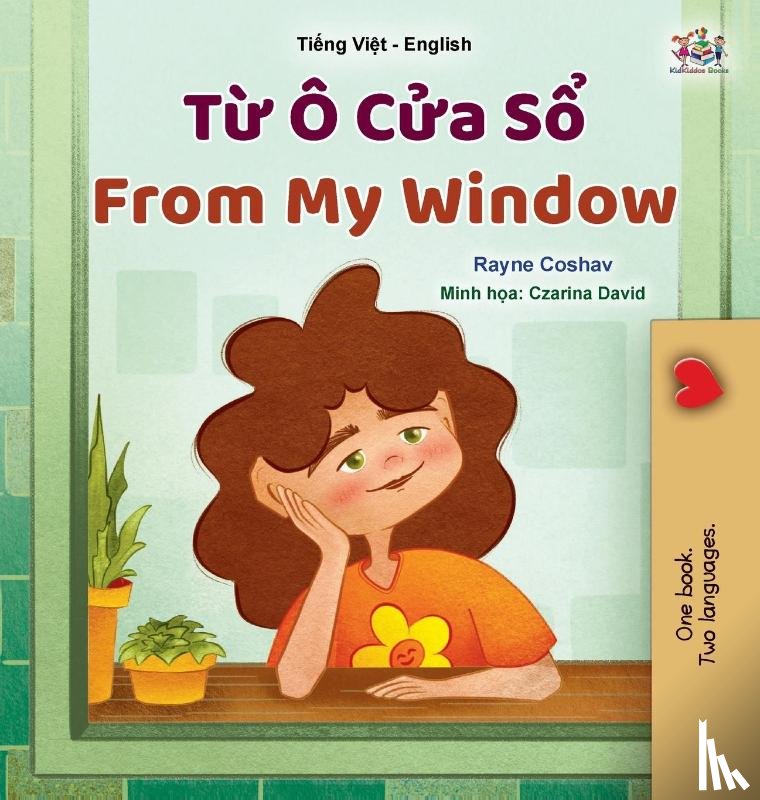Coshav, Rayne, Books, Kidkiddos - From My Window (Vietnamese English Bilingual Kids Book)