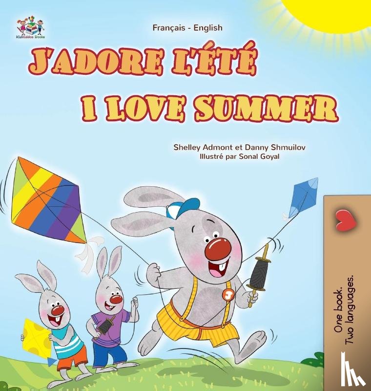 Admont, Shelley, Shmuilov, Danny, Books, Kidkiddos - I Love Summer (French English Bilingual Children's Book)