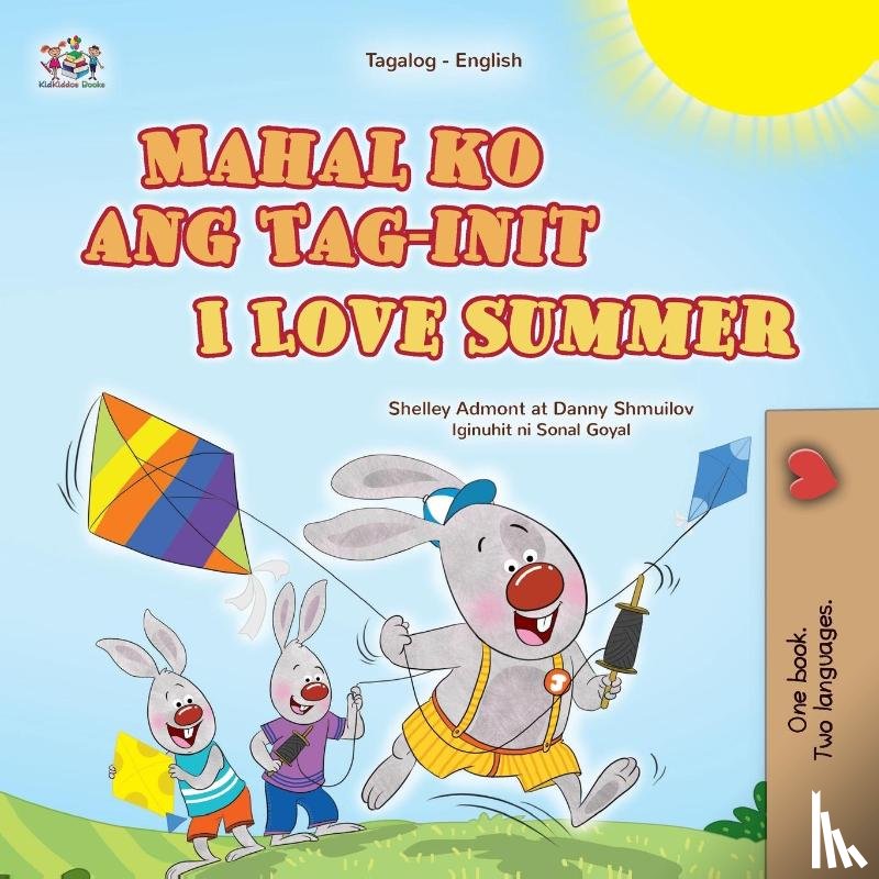 Admont, Shelley, Shmuilov, Danny, Books, Kidkiddos - I Love Summer (Tagalog English Bilingual Children's Book)