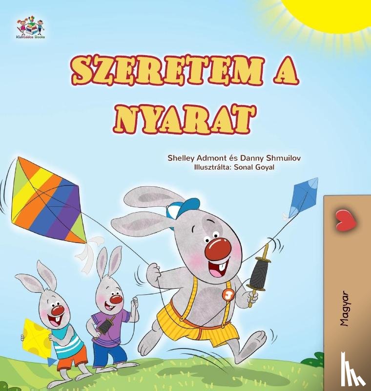 Admont, Shelley, Shmuilov, Danny, Books, Kidkiddos - I Love Summer (Hungarian Children's Book)