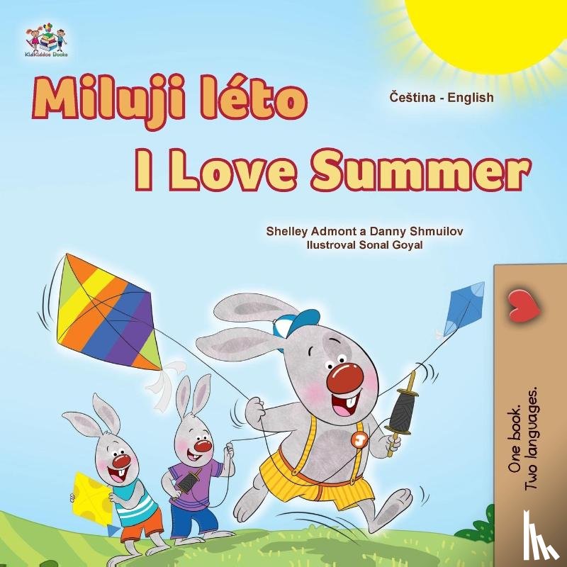 Admont, Shelley, Shmuilov, Danny, Books, Kidkiddos - I Love Summer (Czech English Bilingual Children's Book)