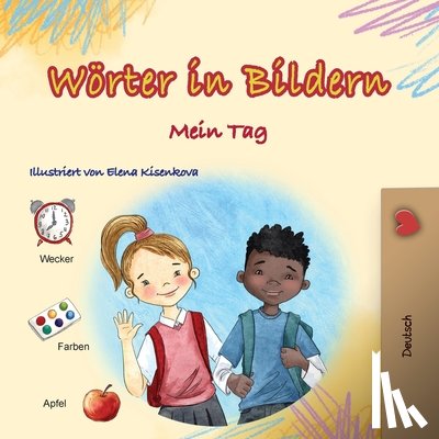 Books, Kidkiddos - Words in Pictures - My Day (German Children's Book)