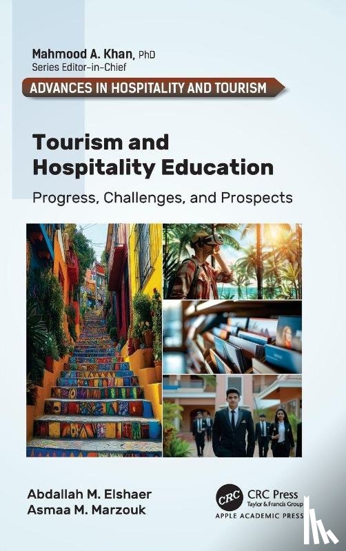 Elshaer, Abdallah M., Marzouk, Asmaa M. - Tourism and Hospitality Education