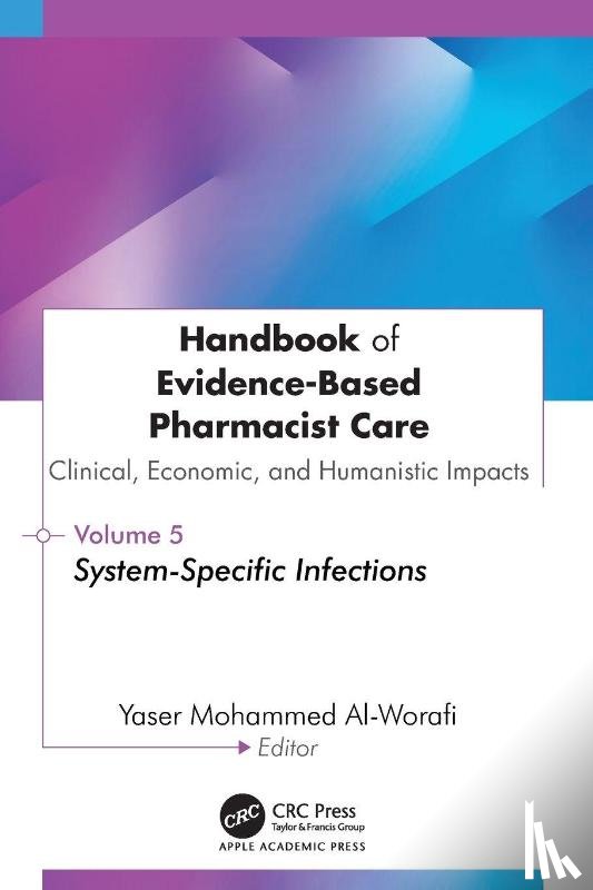 Al-Worafi, Yaser Mohammed - Handbook of Evidence-Based Pharmacist Care: Clinical, Economic, and Humanistic Impacts
