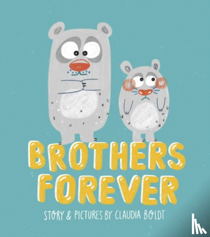 Boldt, Claudia - Brothers Forever