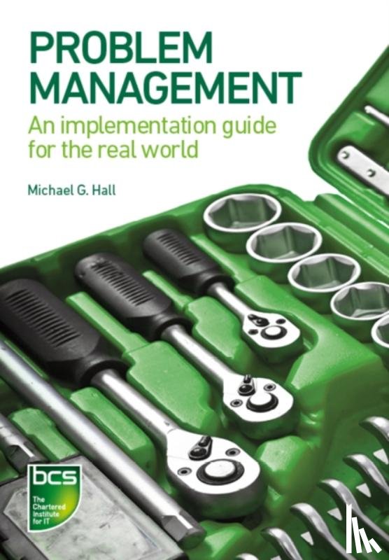 Hall, Michael G. - Problem Management