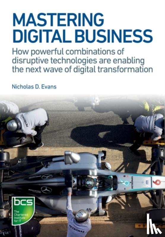 Evans, Nicholas - Mastering Digital Business