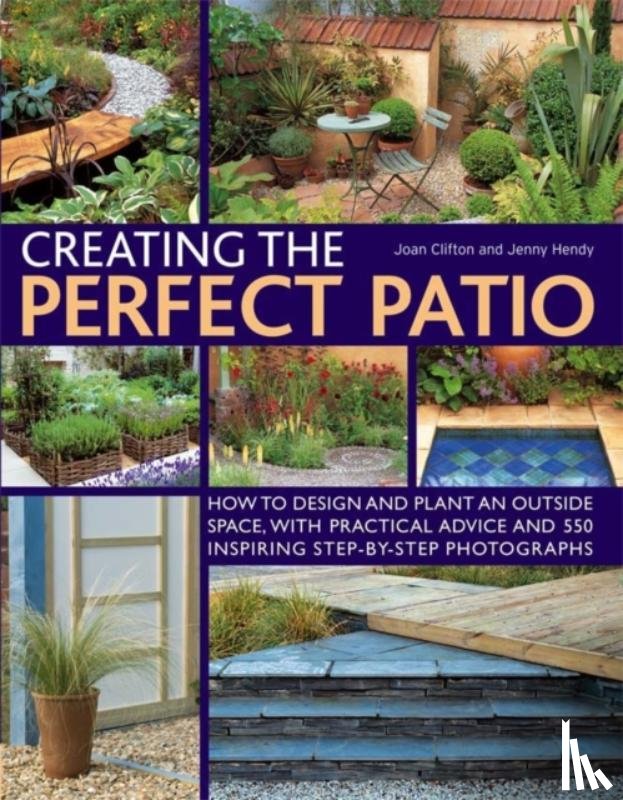 Clifton, Joan - Creating the Perfect Patio