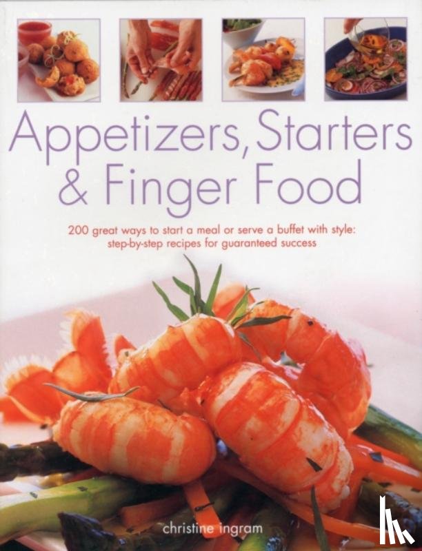 Ingram, Christine - Appetizers, Starters and Finger Food