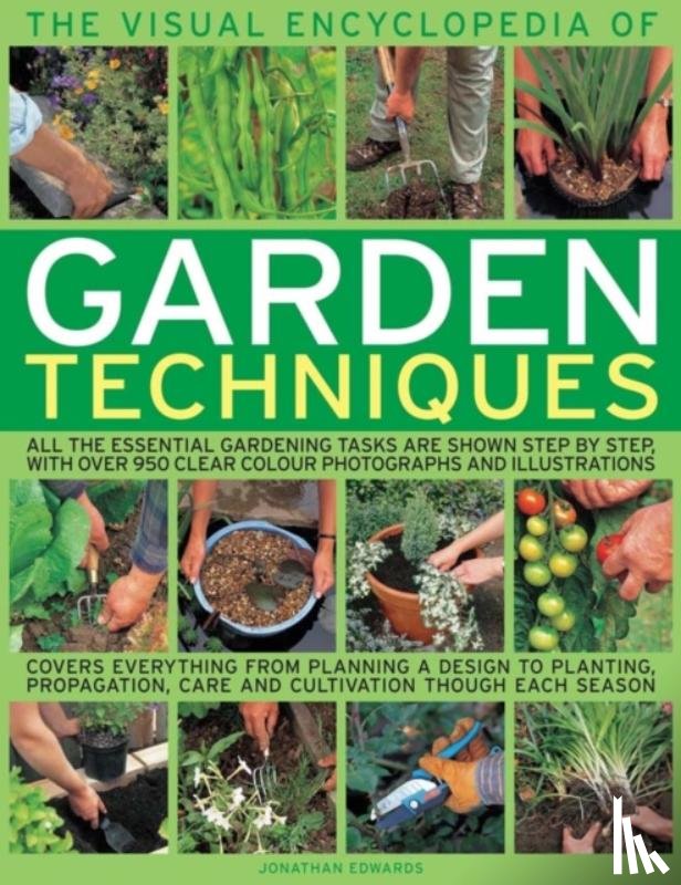 Jonathan Edwards - Visual Encyclopedia of Garden Techniques