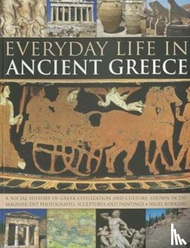 Rodgers Nigel - Everyday Life in Ancient Greece