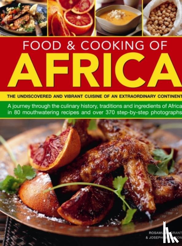 Grant, Rosamund, Bacon, Josephine - Food & Cooking of Africa