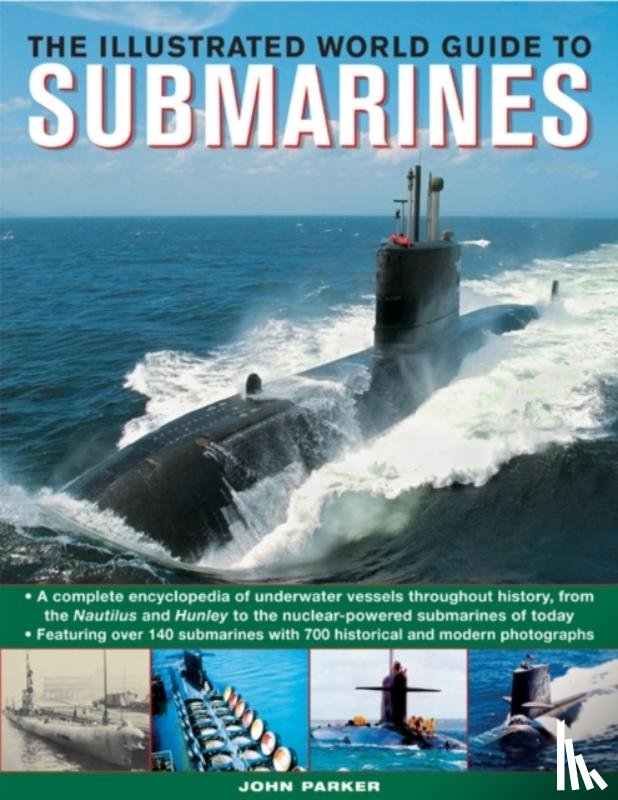 Parker, John - Illustrated World Guide to Submarines