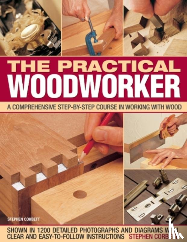 Corbett, Stephen - Practical Woodworker