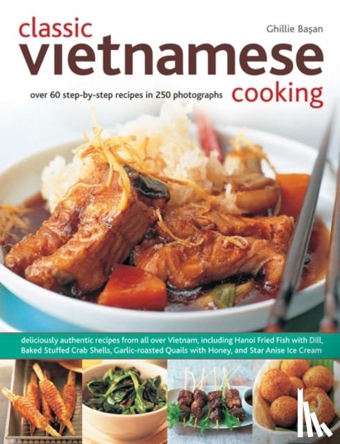Basan, Ghillie - Classic Vietnamese Cooking