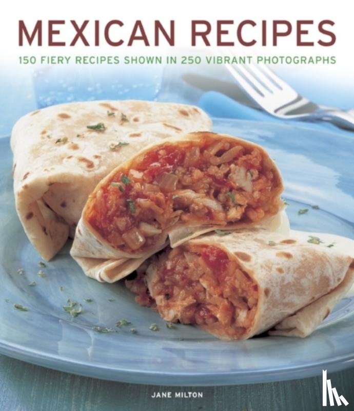 Milton, Jane - Mexican Recipes