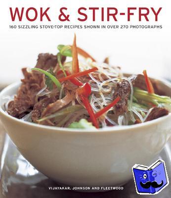 Vijayakar, Sunil, Johnson, Becky, Fleetwood, Jenni - Wok & Stir-fry