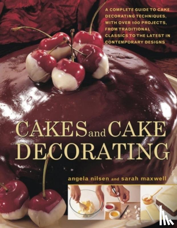 Nilsen Angela - Cakes and Cake Decorating