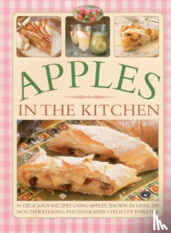 Forster, Felicity - Apples in the Kitchen