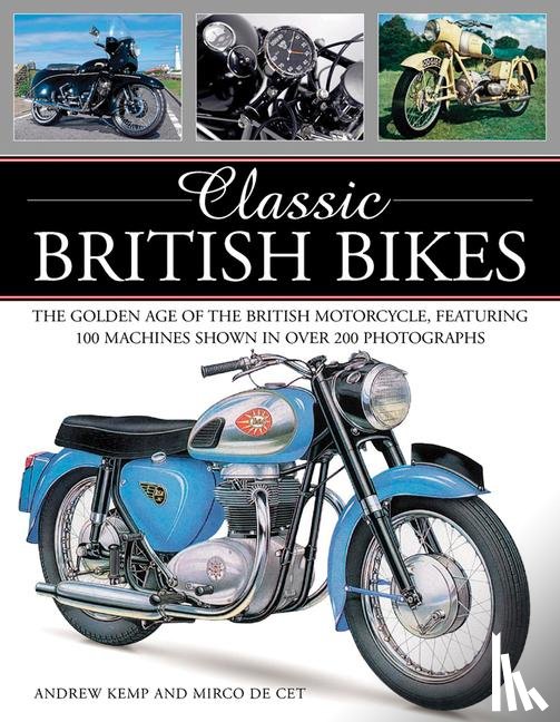 Kemp Andrew - Classic British Bikes