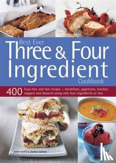 White Jenny - Best Ever Three & Four Ingredient Cookbook