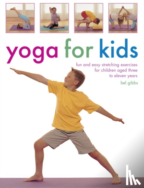 Gibbs Bel - Yoga for Kids