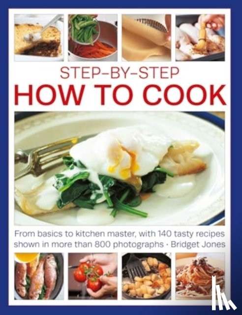 Jones, Bridget - Step-by-Step How to Cook