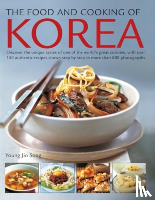 Young, Jin Song - The Food and Cooking of Korea
