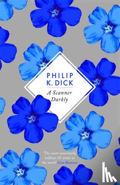 Dick, Philip K - A Scanner Darkly