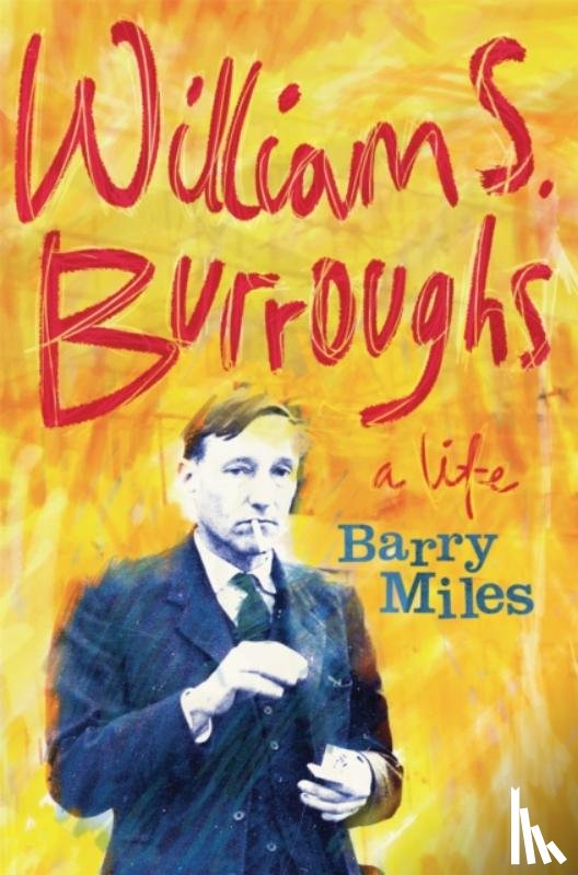 Miles, Barry - William S. Burroughs